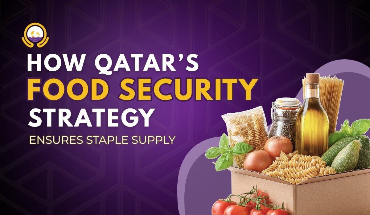 How Qatars Food Security Strategy Ensures Stable Supply for Residents
